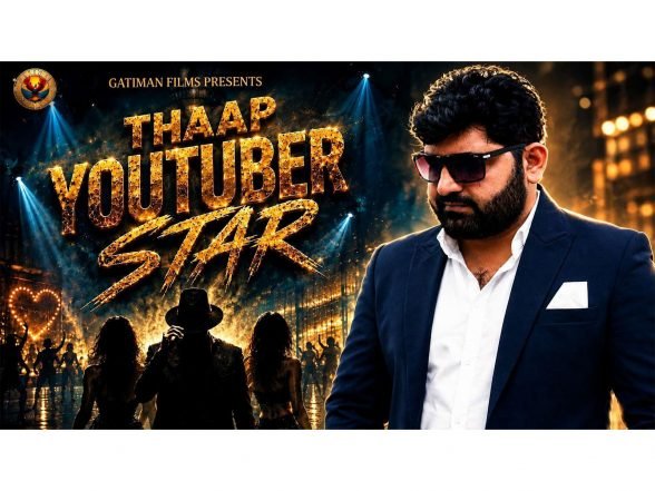 Noticias de Negocios | El cineasta y director Padam Singh conecta sueños y realidades digitales en la próxima película 'Thap YouTube Star